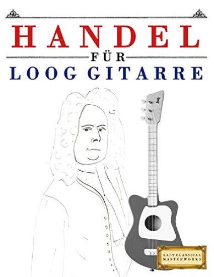 Handel für Loog Gitarre