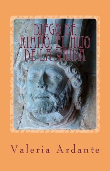 Diego de Riaño, el hijo de la viuda