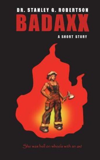 Badaxx: A Short Story