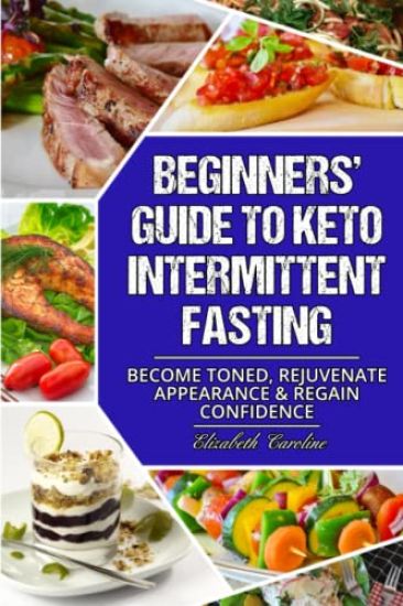 Beginners' Guide To Keto Intermittent Fasting