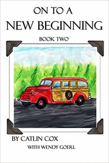 On to a New Beginning: Book Two
