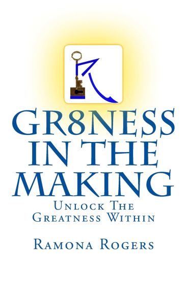GR8NESS In The Making: Unlock The Greatness Within B/W