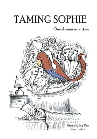 Taming Sophie: One Dream at a Time