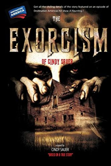 The Exorcism of Cindy Sauer