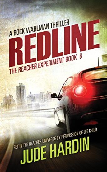 Redline: The Reacher Experiment Book 6