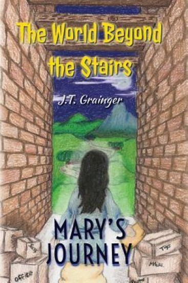 The World Beyond the Stairs: Mary's Journey