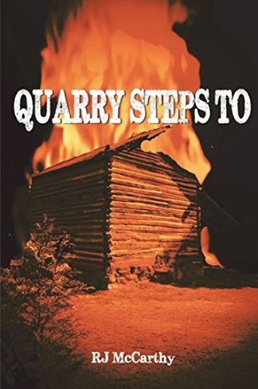 Quarry Steps To: A Tony Quarry Carolina Mystery