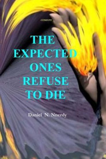 The Expected Ones Refuse to Die: Comedy
