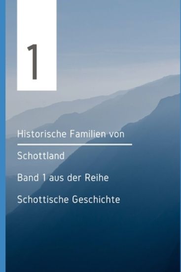 Historische Familien von Schottland