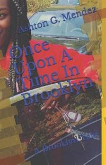 Once Upon A Time In Brooklyn