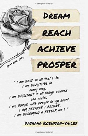 Dream Reach Achieve Prosper: 'The Motivation Manual'