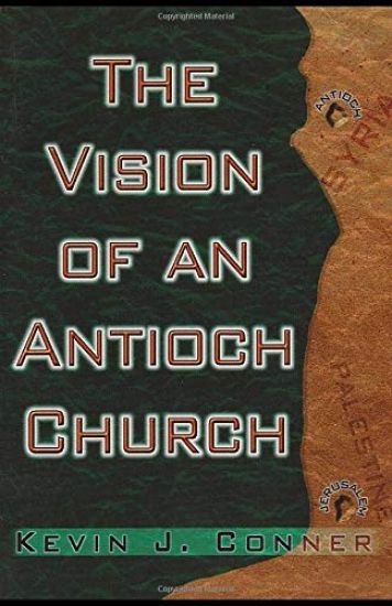 The Vision of an Antioch Church