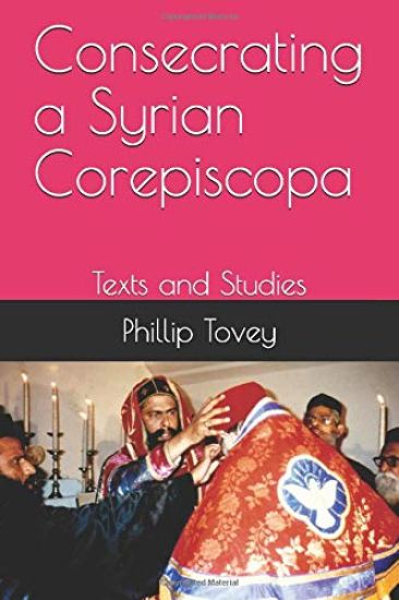 Consecrating a Syrian Corepiscopa