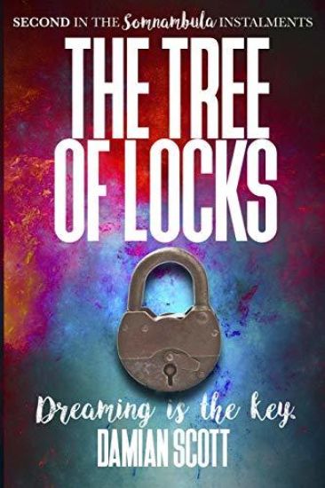 The Tree of Locks: Second in the Somnambula Instalments