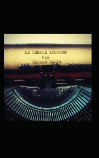 Le Temple Anonyme: Vers une reconquête de soi