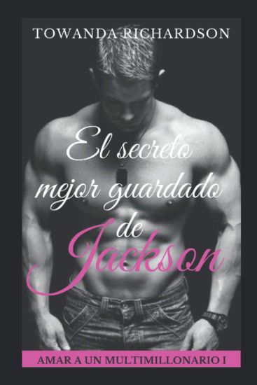 El secreto mejor guardado de Jackson