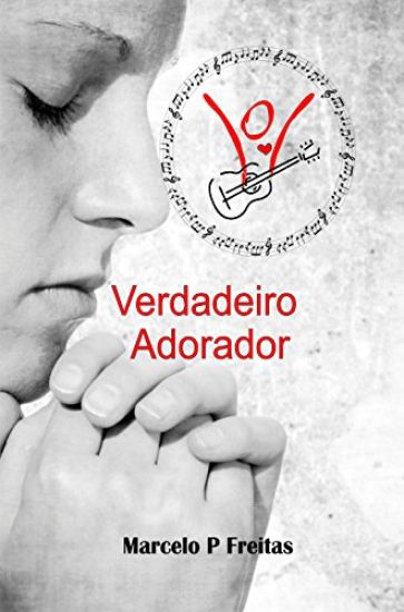 Verdadeiro Adorador