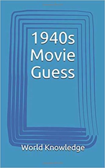 1940s Movie Guess