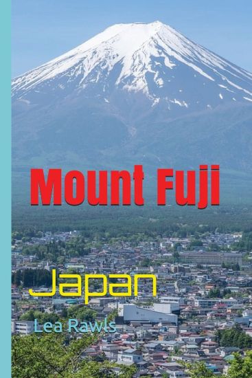 Mount Fuji: Japan