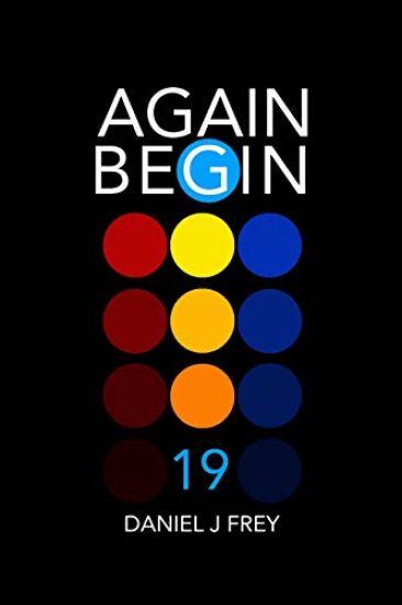 Again Begin 19: Home