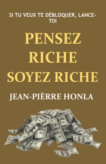 Pensez Riche Soyez Riche