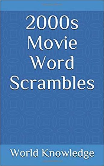 2000s Movie Word Scrambles