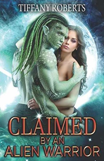 Claimed by an Alien Warrior
