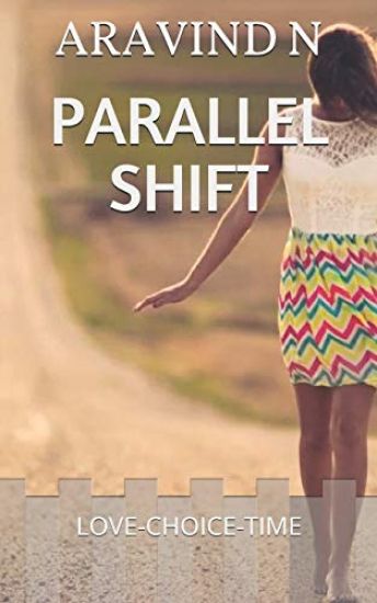Parallel Shift: Love-Choice-Time