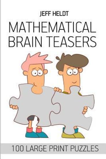 Mathematical Brain Teasers