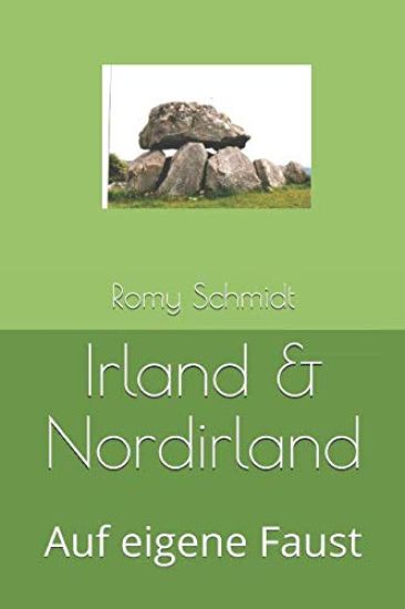 Irland & Nordirland: Auf Eigene Faust
