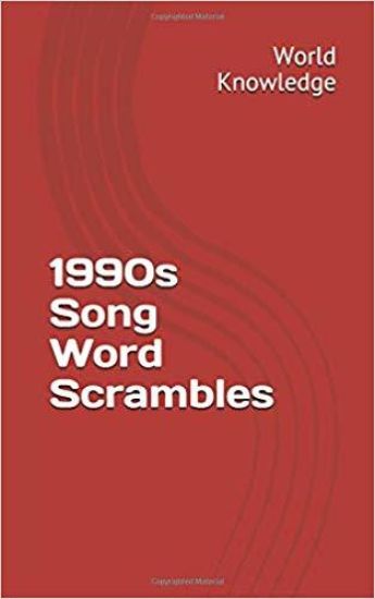 1990s Song Word Scrambles