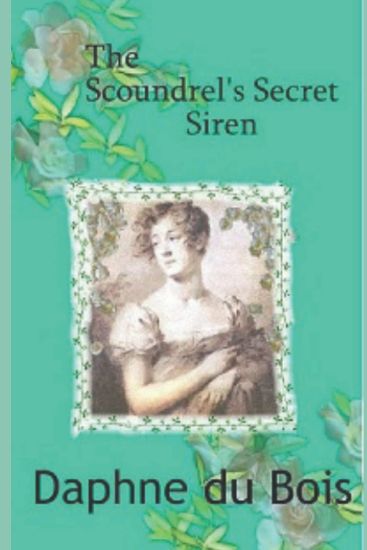 The Scoundrel's Secret Siren