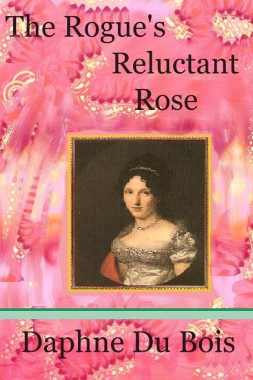 The Rogue's Reluctant Rose