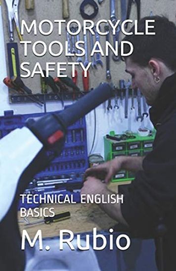 Motorcycle Tools and Safety: Technical English Basics
