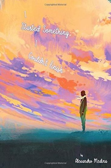 I Started Something I Couldn't Finish