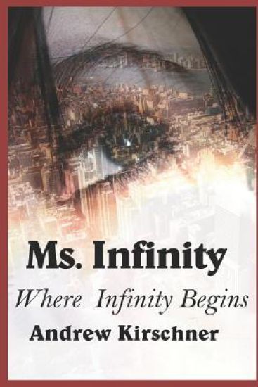 Ms. Infinity: Where Infinity Begins
