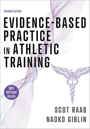 Evidence-Based Practice in Athletic Training
