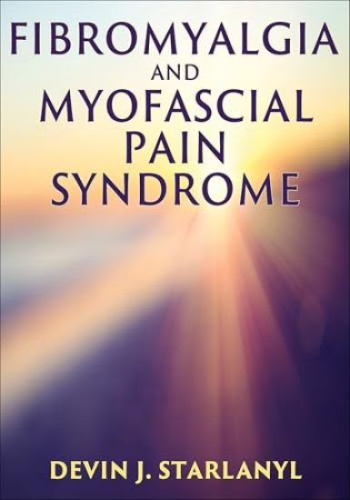 Fibromyalgia and Myofascial Pain Syndrome