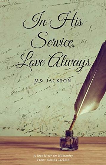 In His Service, Love Always, Ms. Jackson