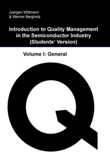 Introduction to Quality Management in the Semiconductor Industry: Students' Version