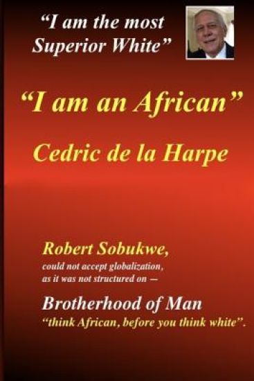 I am an African: Brotherhood of Man