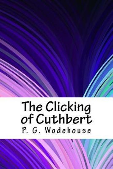 The Clicking of Cuthbert
