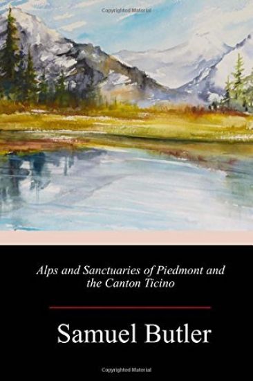 Alps and Sanctuaries of Piedmont and the Canton Ticino