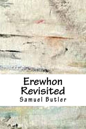 Erewhon Revisited