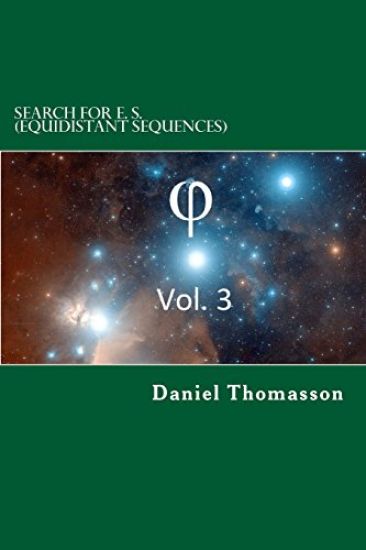 Search for E. S. (Equidistant Sequences): Phi, Vol. 3