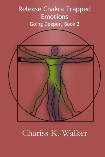 Release Chakra Trapped Emotions