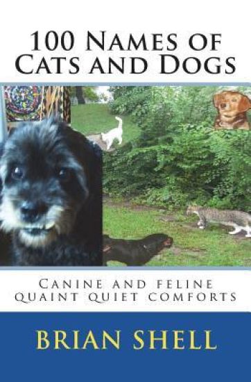 100 Names of Cats and Dogs