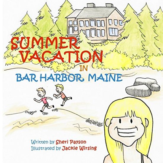 Summer Vacation in Bar Harbor, Maine