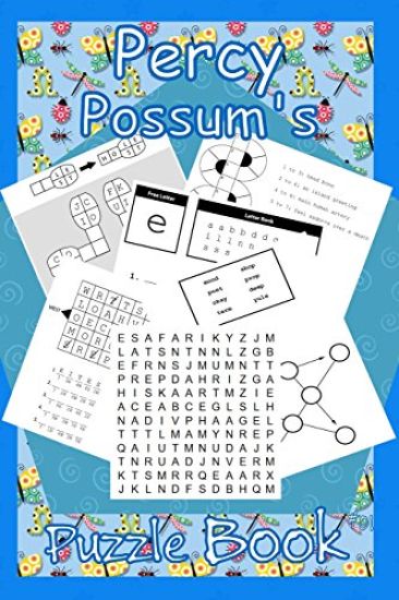 Percy Possum's Puzzle Book 01: Premium Puzzles For Kids 5 Years Upwards