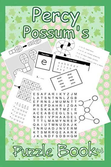 Percy Possum's Puzzle Book 03: Even More Premium Puzzles For Kids 7 Years Upwards
